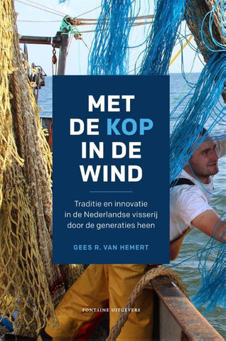 Met de kop in de wind - Gees R. van Hemert